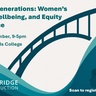 Bridging Generations Women's Health Conference