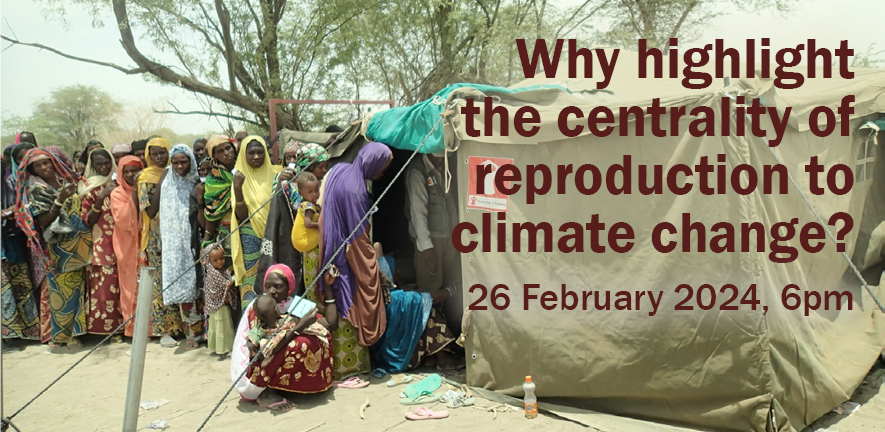 Reproductive Justice in the Climate Crisis seminar 3 UPDATED Reproductive Justice in the Climate Crisis seminar 3 UPDATED