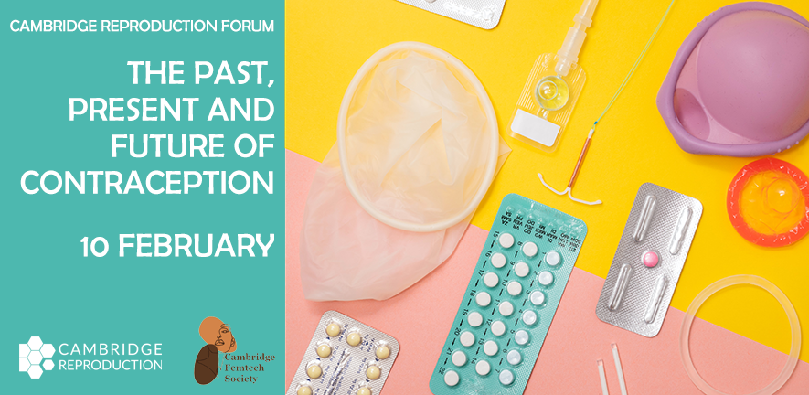 The past, present and future of contraception, 10 February 2022