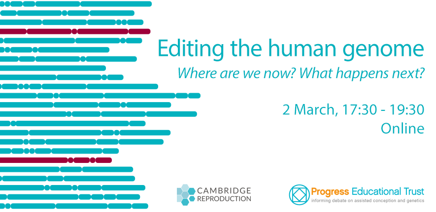 Editing the human genome, 2 March 2022