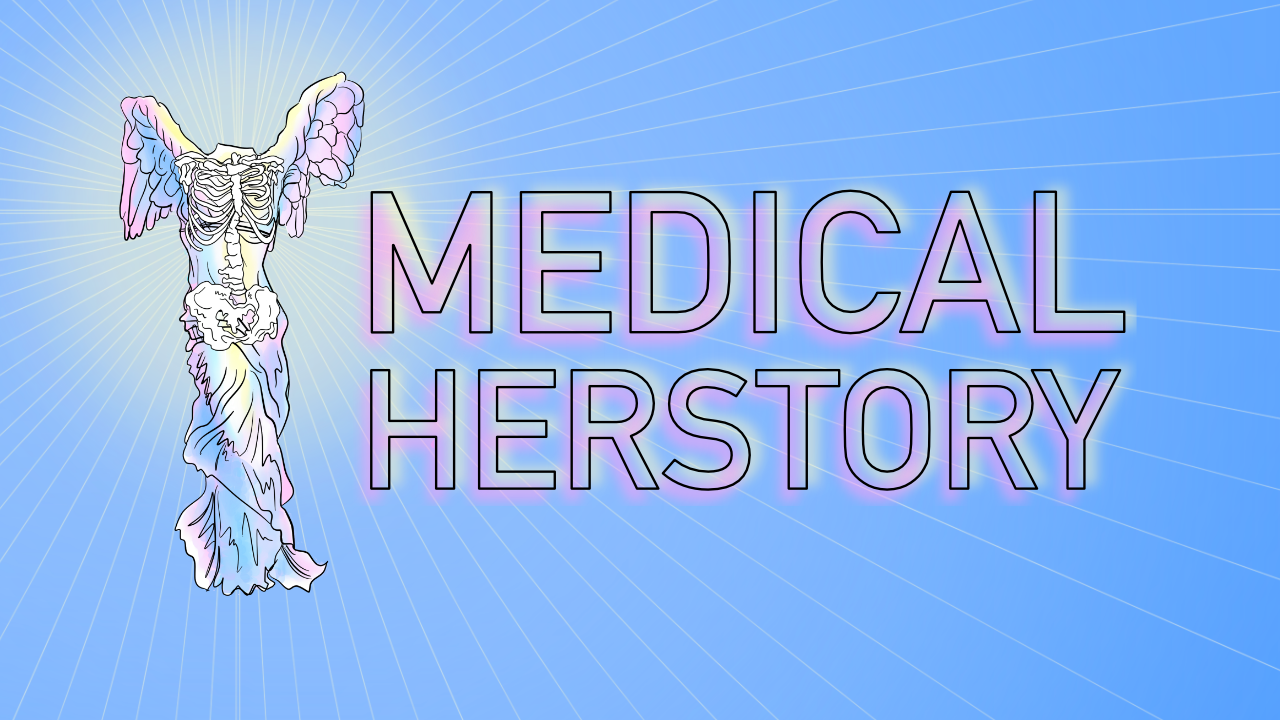Medical Herstory